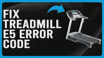How To Fix Treadmill E5 Error (How To Troubleshoot Treadmill Error E5 - Best Solutions!)